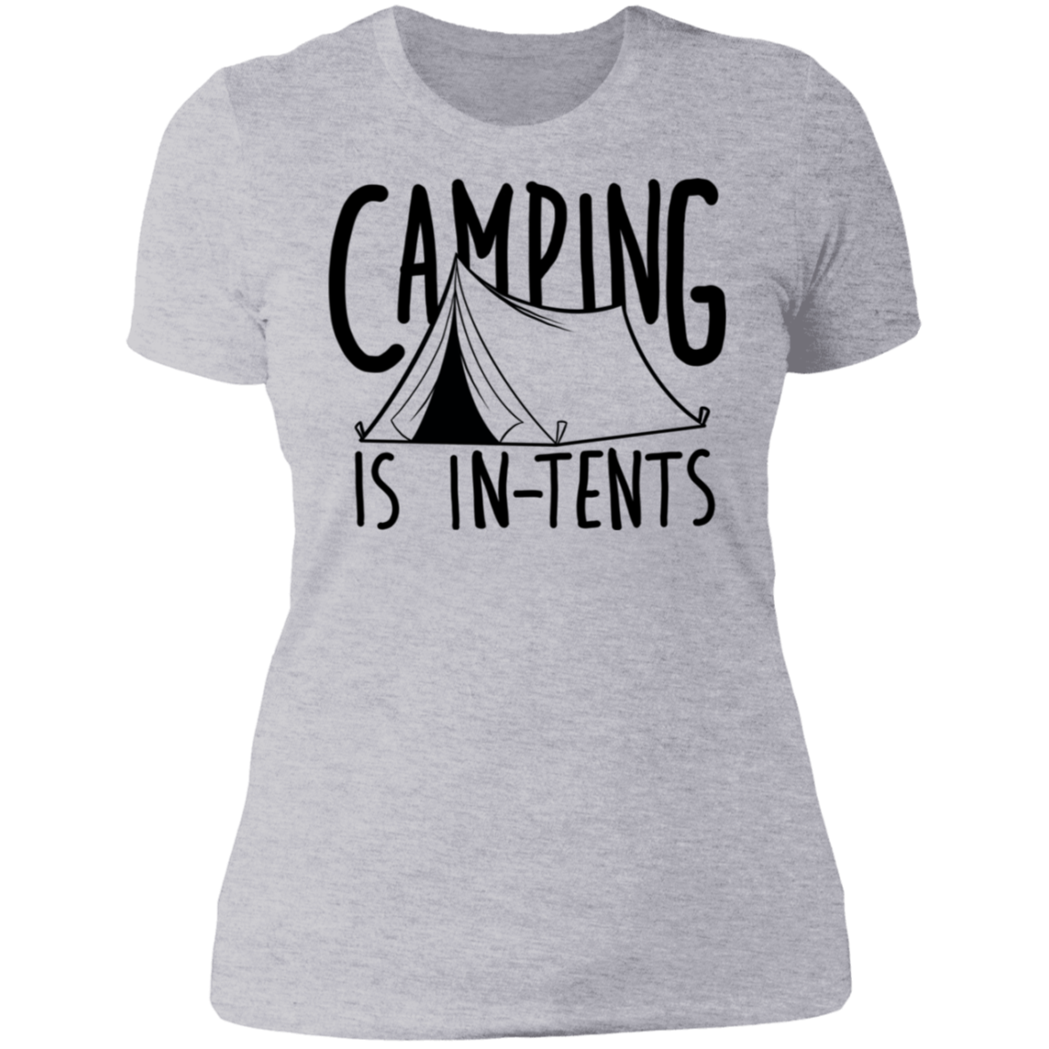 Women's Camping is In-Tents Funny T-Shirt