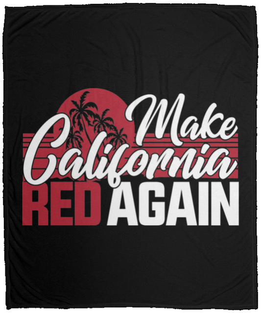 Make California Red Again Republican  Fleece Blanket - 50x60