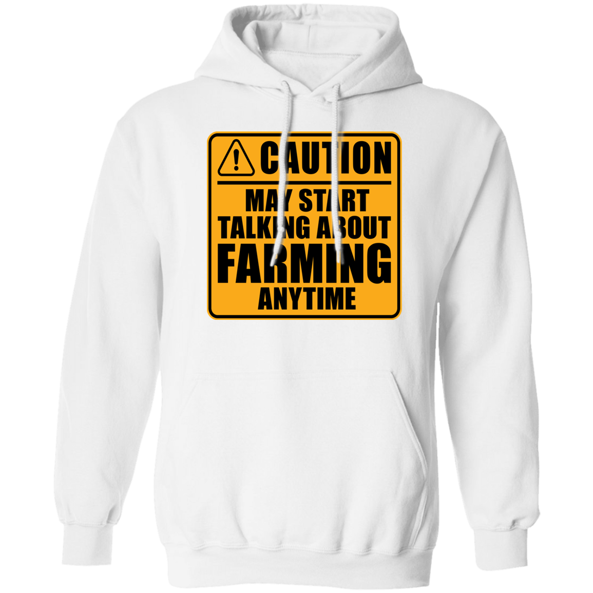 Caution May Start Talking About Farming Anytime Funny Hoodie