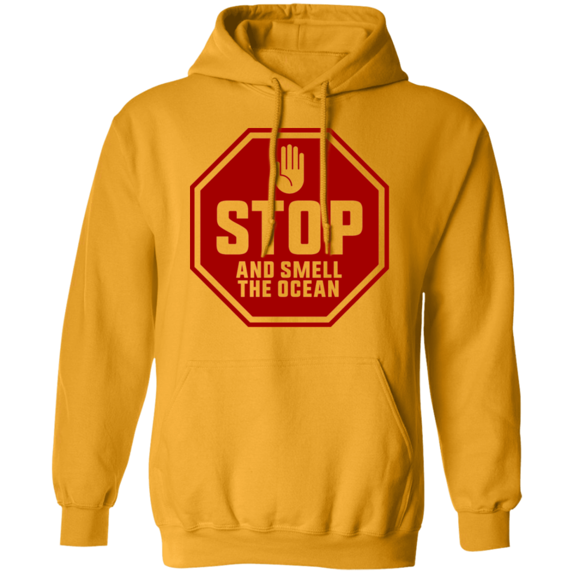 Stop And Smell The Ocean Pullover Hoodie