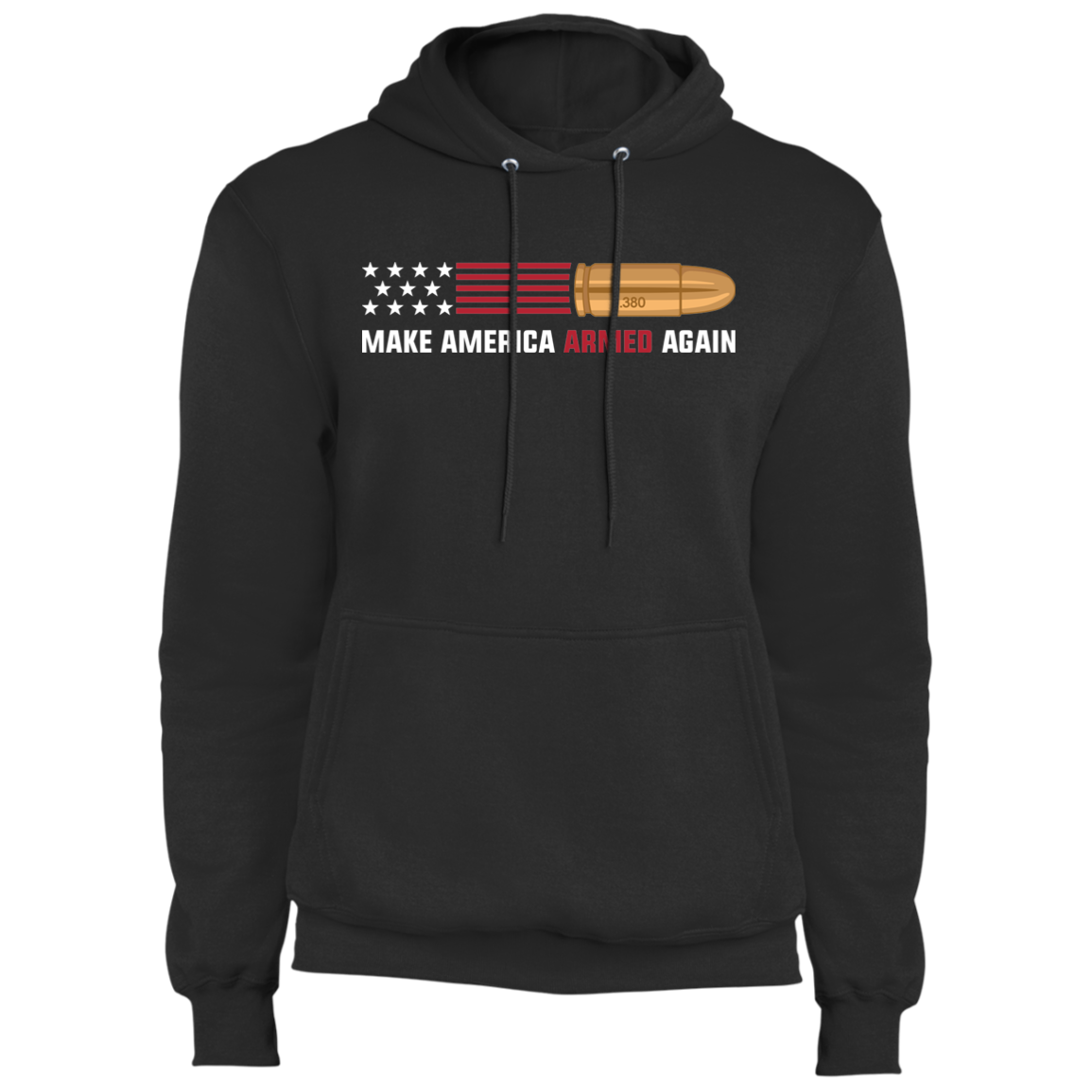 .380 Make American Armed Again Bullet American Flag USA Pullover Hoodie