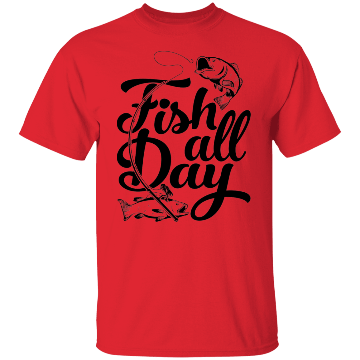 Fish All Day Fishing T-Shirt