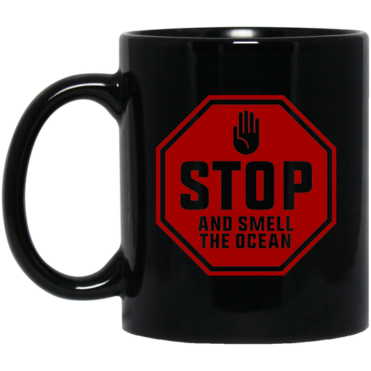 Stop And Smell The Ocean Beach 11 oz. Black Mug Cup