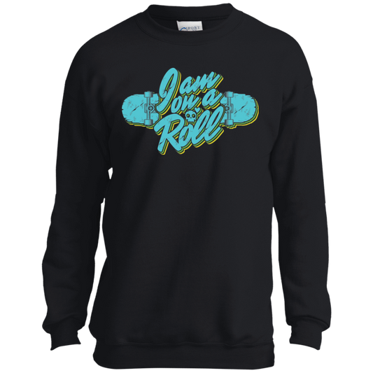 I am on a Roll Skateboarding Skater Youth Crewneck Sweatshirt