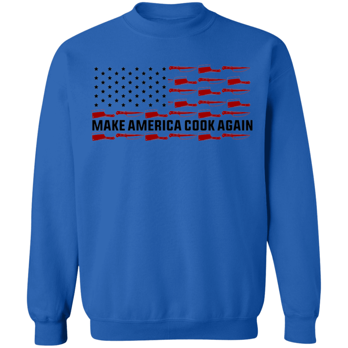 Make America Cook Again American Flag Chef Crewneck Sweatshirt