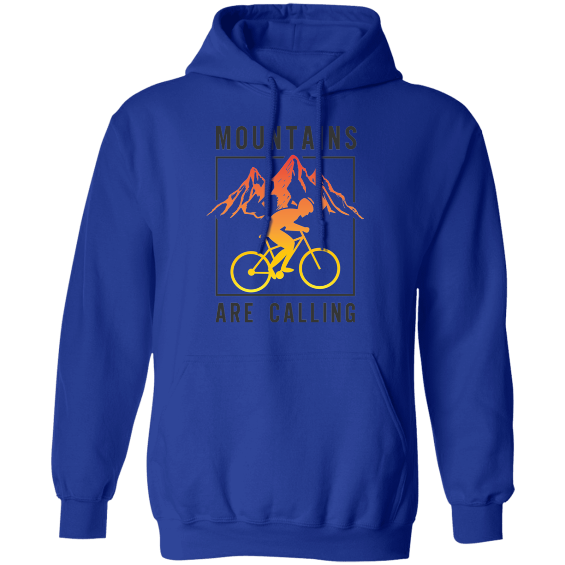 Mountains Are Calling Mountain Biking Pullover Hoodie