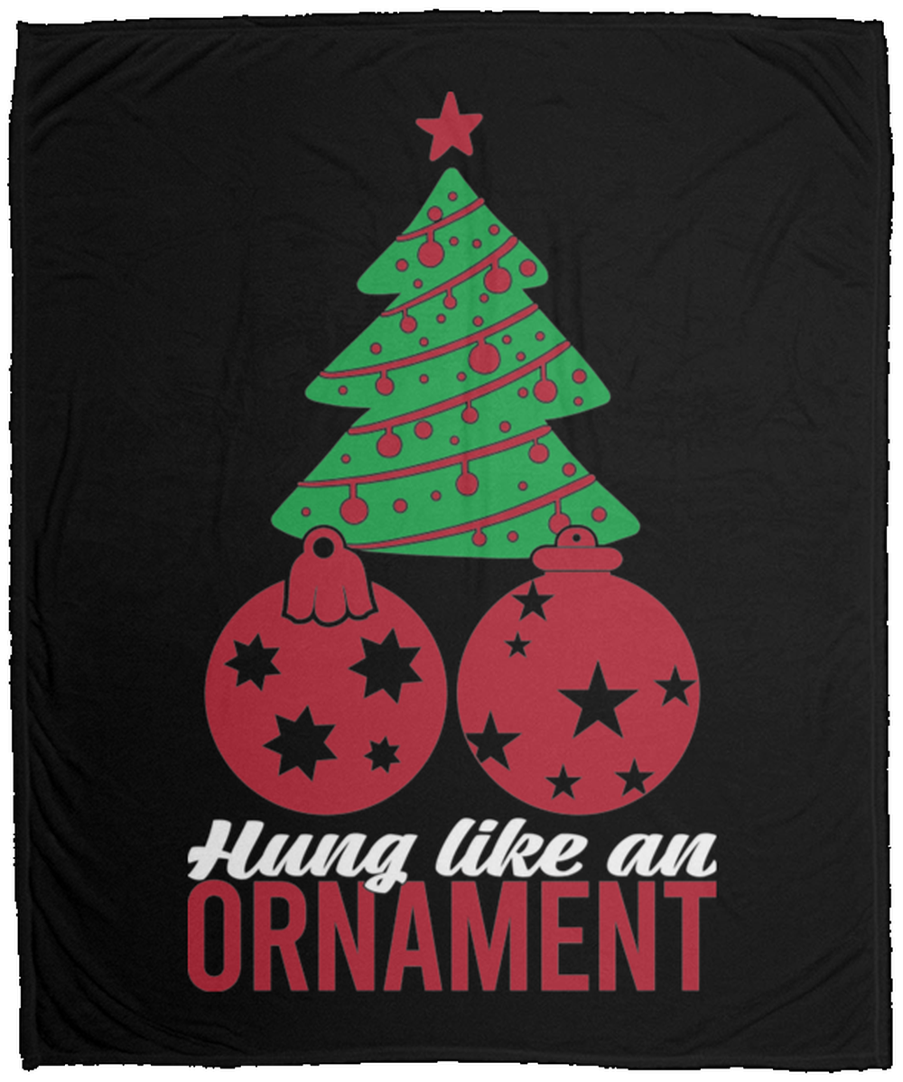 Hung Like An Ornament Christmas Tree Fleece Blanket - 50x60