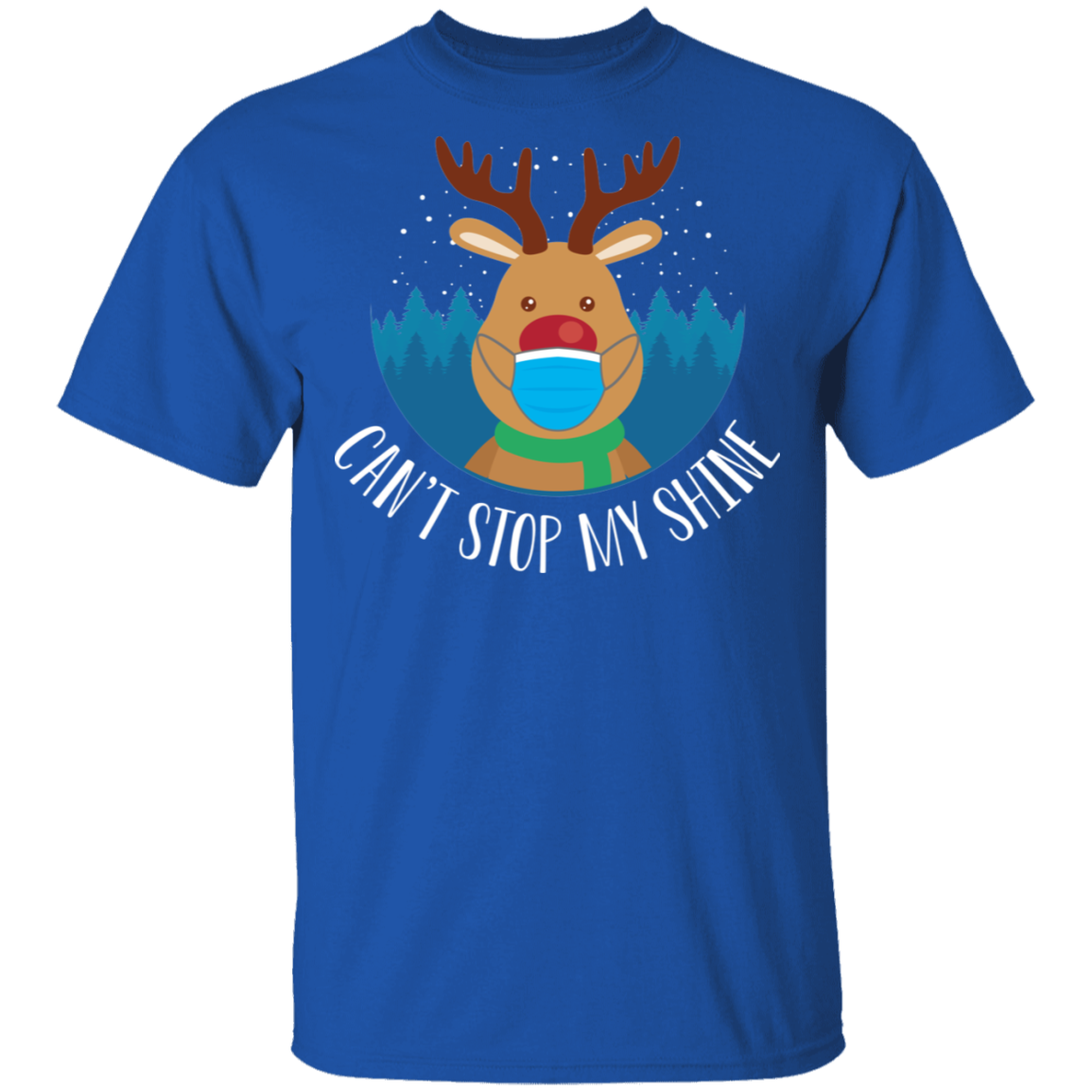 Can't Stop My Shine Shiny Nosed Reindeer Christmas T-Shirt