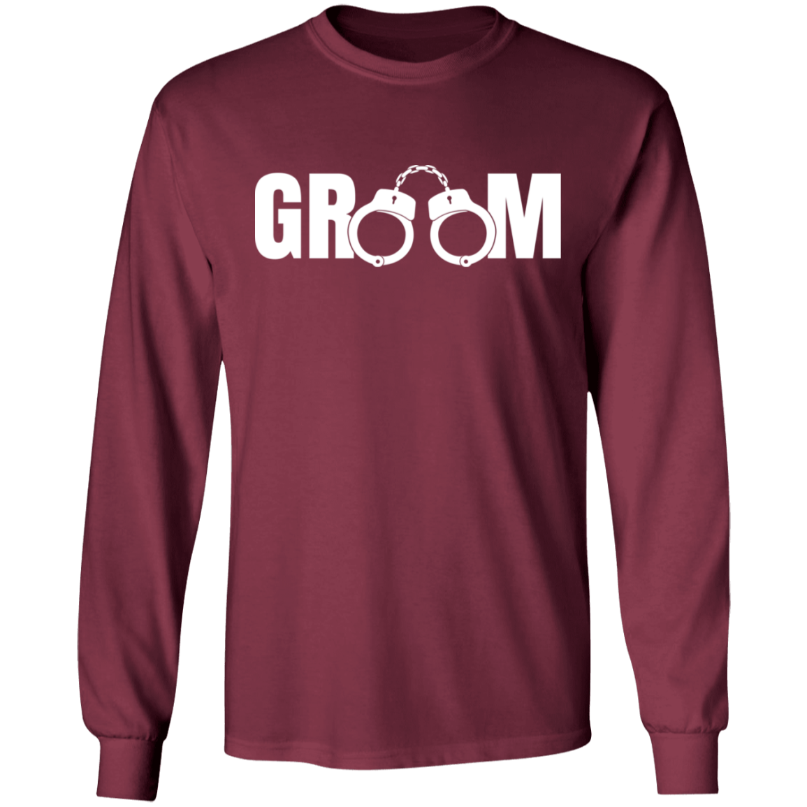 Bachelor Party Wedding Funny Groom Handcuffs Long Sleeve T-Shirt