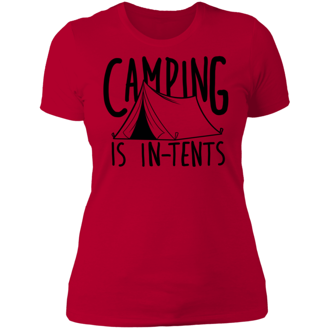 Women's Camping is In-Tents Funny T-Shirt