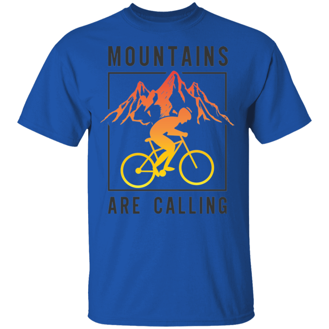 Mountains Are Calling Mountain Biking T-Shirt
