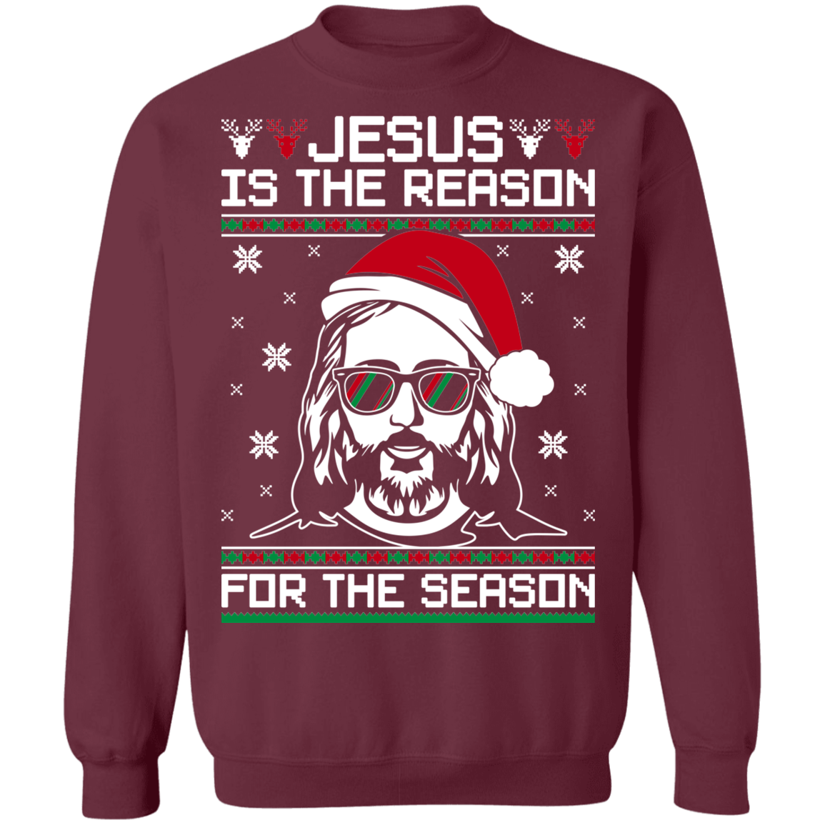 Jesus Is the Reason For The Season Christmas Party Ugly Sweater Crewneck Sweatshirt