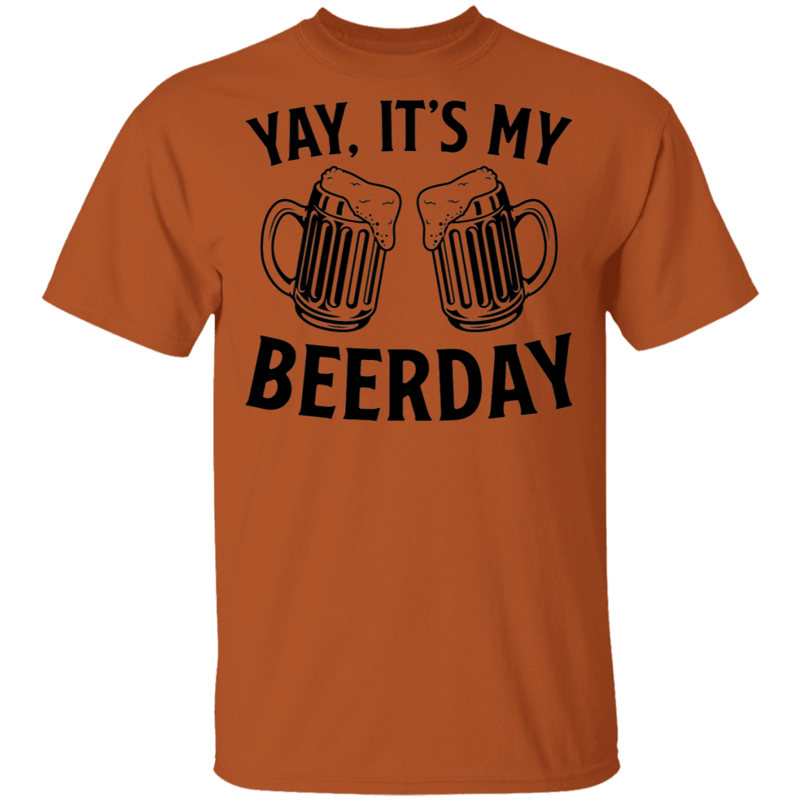 Yay, It's My Beerday Birthday T-Shirt