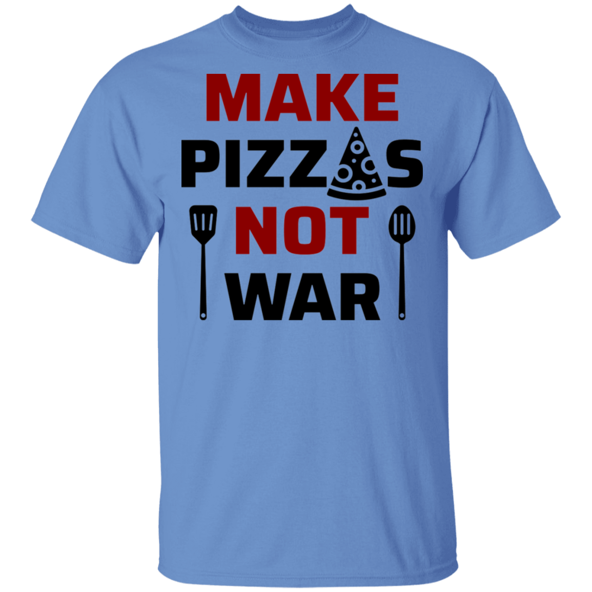 Make Pizzas Not War Cooking T-Shirt