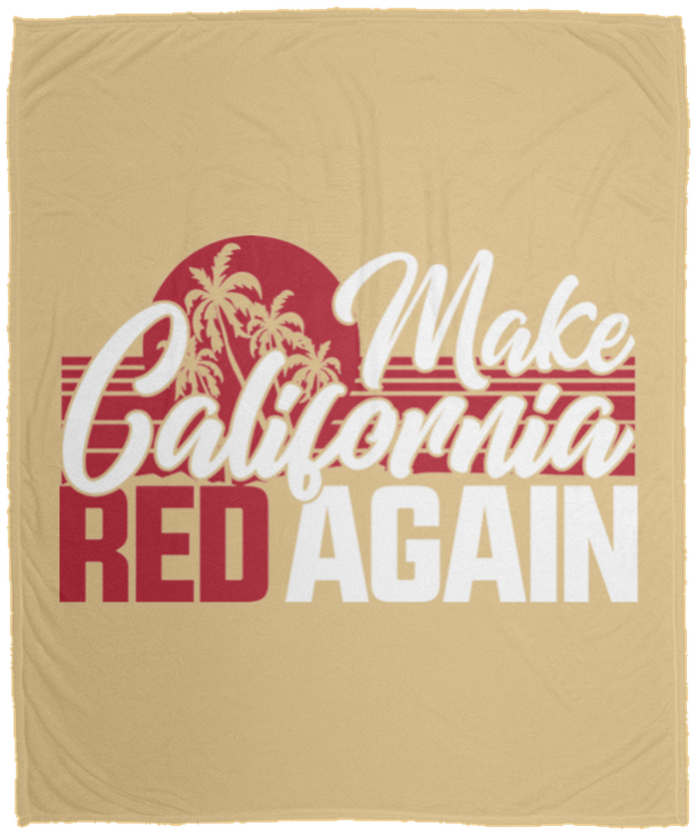 Make California Red Again Republican  Fleece Blanket - 50x60