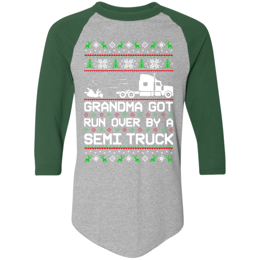 Semi Truck Grandma Got Run Over Ugly Christmas Raglan Jersey