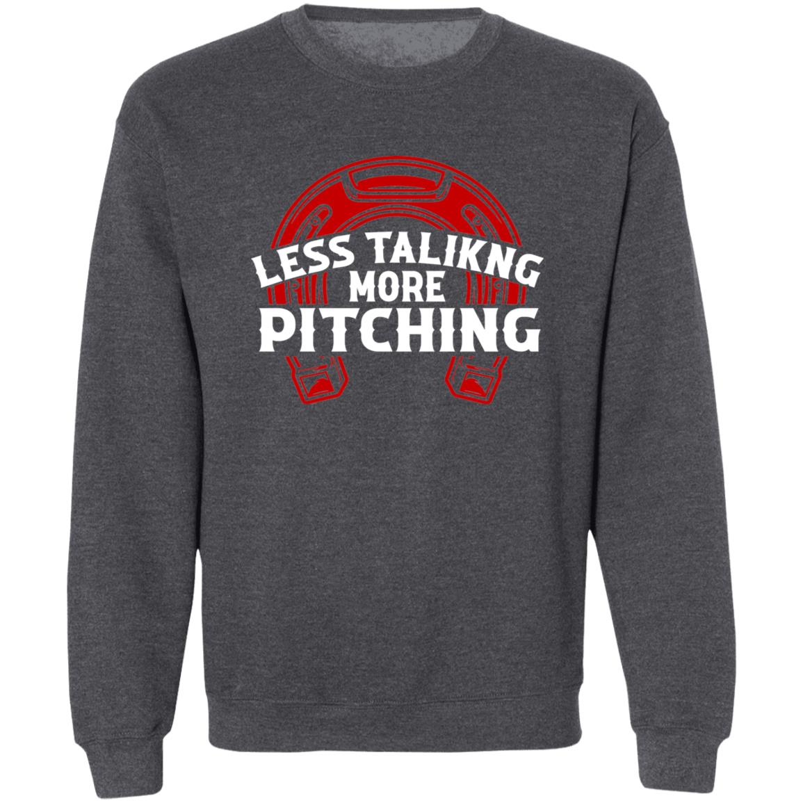Less Talk More Pitching Horseshoe Crewneck Sweatshirt