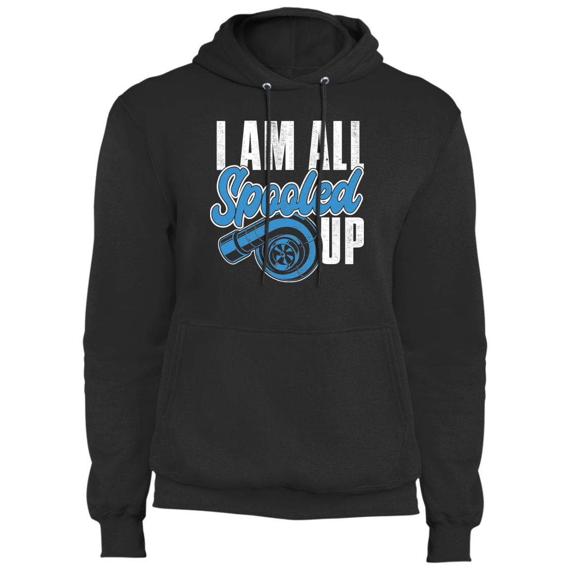 I Am All Spooled Up Turbo Racing Boosted Pullover Hoodie
