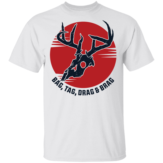 Bag, Tag, Drag & Brag T-Shirt