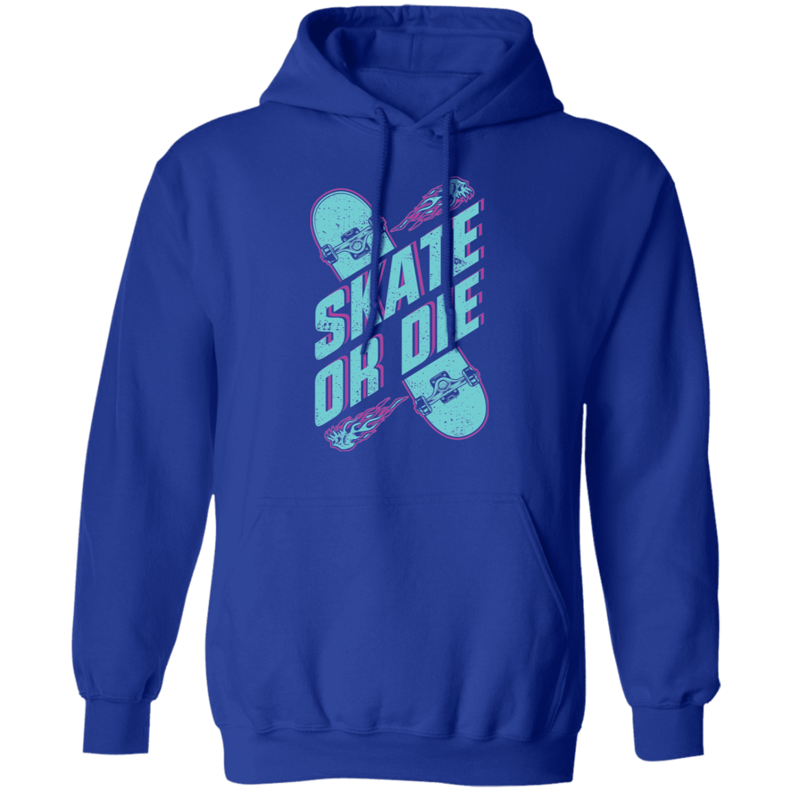 Skate Or Die Skateboarding Skateboard Pullover Hoodie