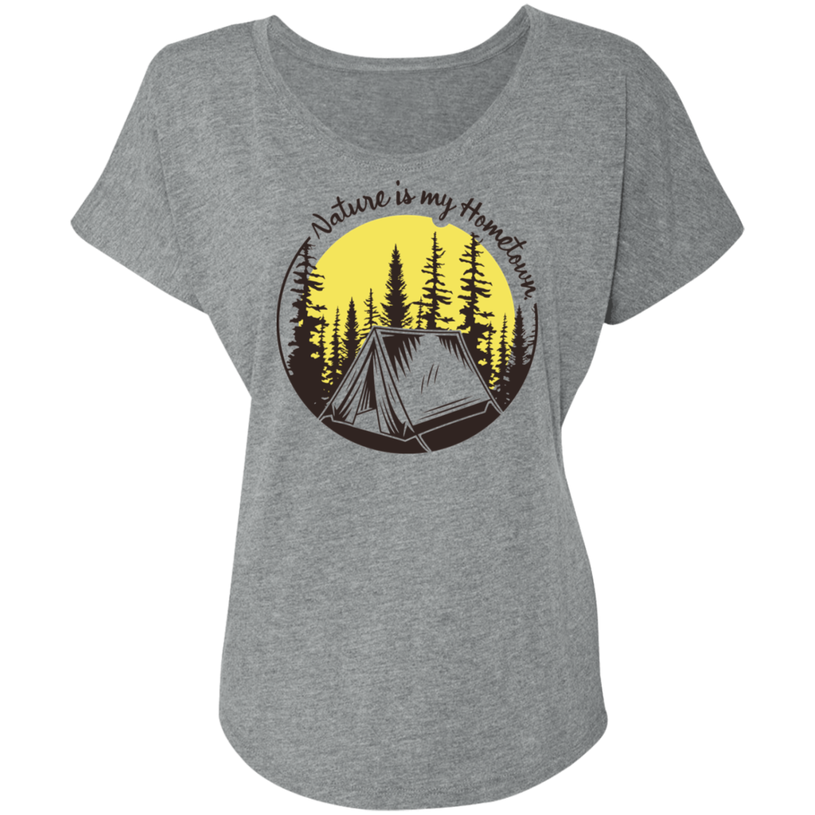 Nature is my Hometown Camping Hiking Women's Dolman Sleeve