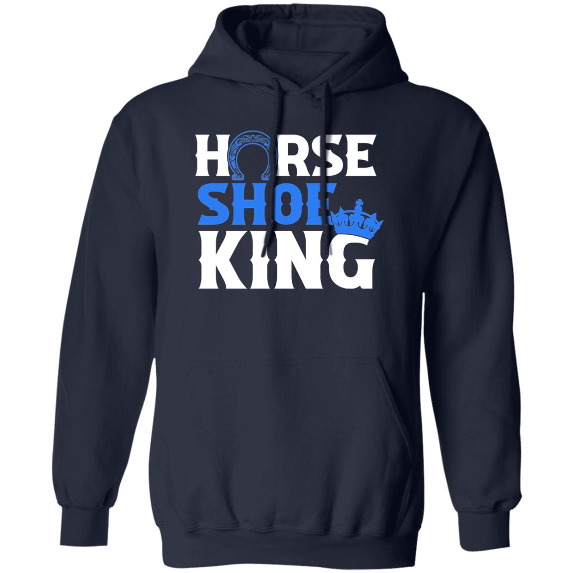 Horseshoe King Pullover Hoodie