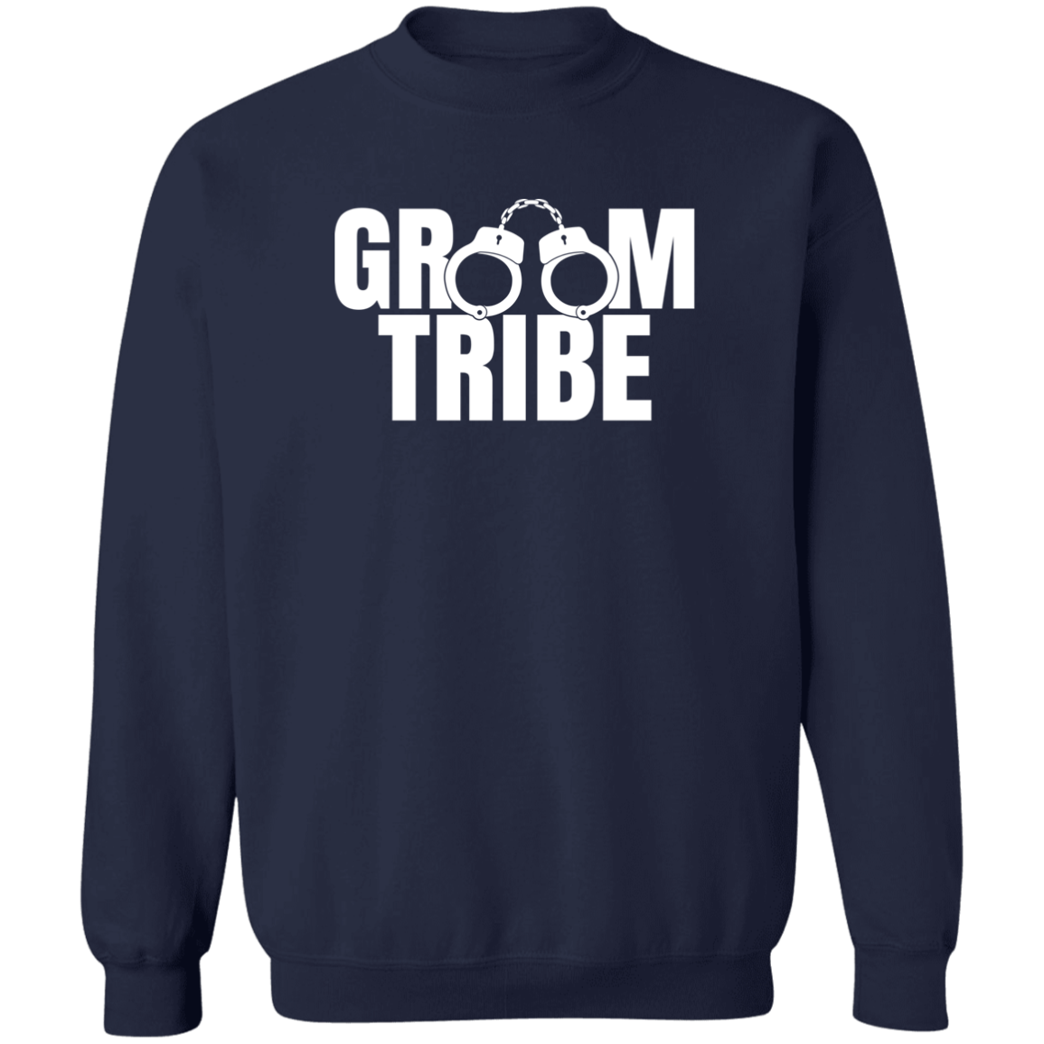 Bachelor Party Wedding Funny Groom Tribe Crewneck Sweatshirt