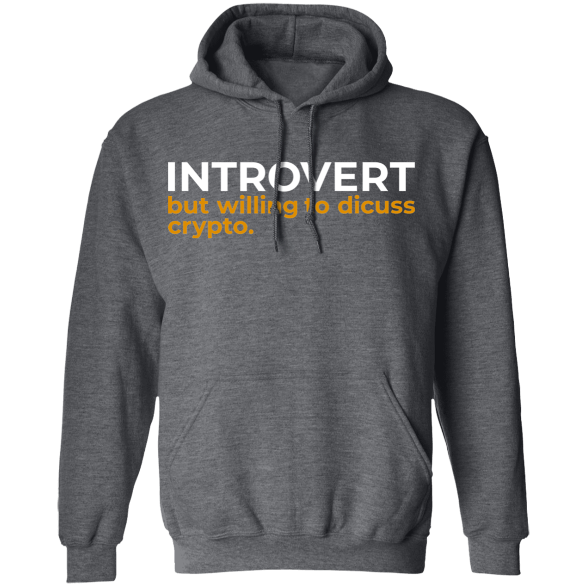Introvert But Willing To Discuss Crypto Cryptocurrency Pullover Hoodie