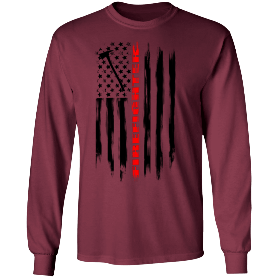 Firefighter Fireman Firewoman Fire Department American Flag Long Sleeve T-Shirt