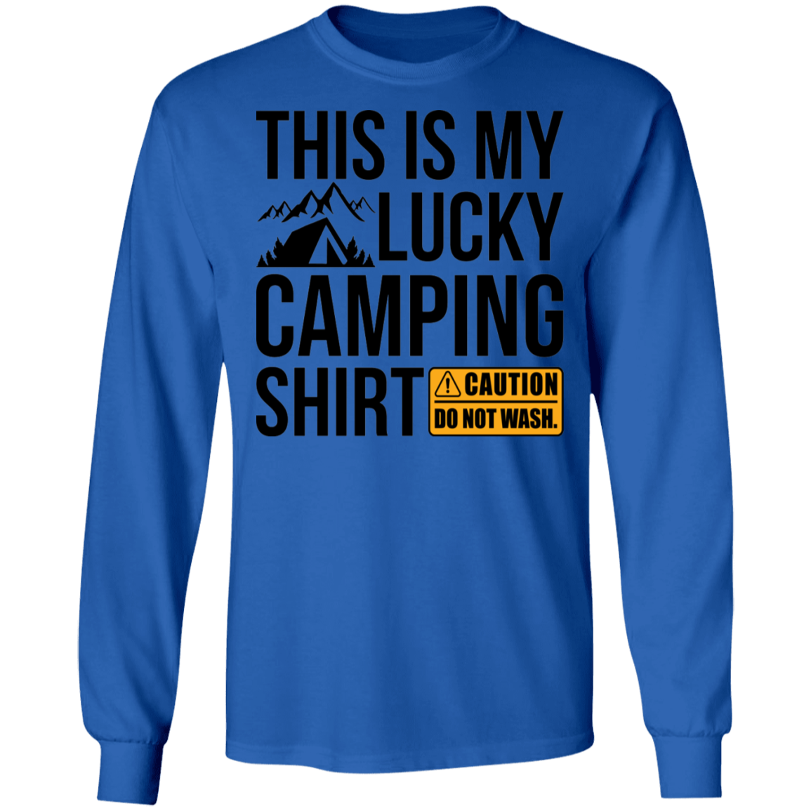 This Is My Lucky Camping Shirt Long Sleeve T-Shirt