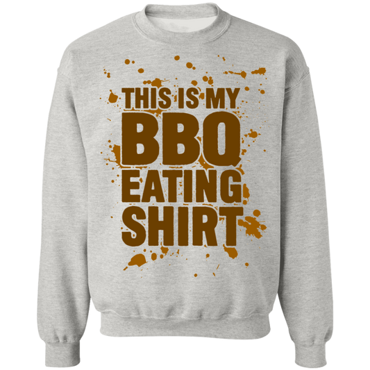 This is my BBQ Eating Shirt Funny Crewneck Sweatshirt