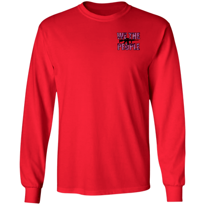We the People United We Stand Double Sided Long Sleeve T-Shirt
