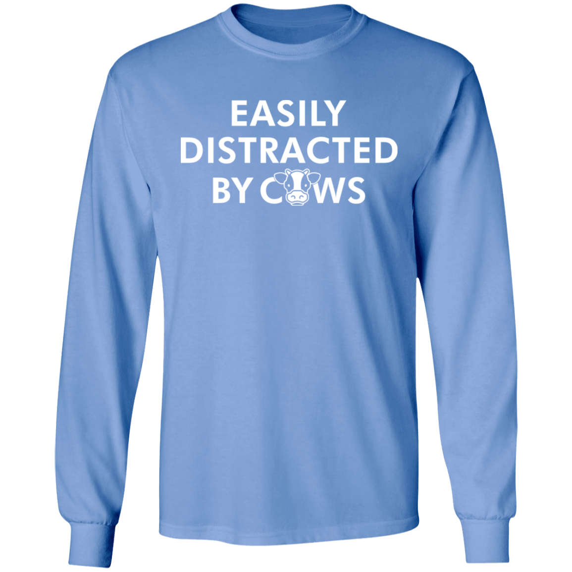 Easily Distracted By Cows Funny Farming Long Sleeve T-Shirt