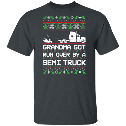 Semi Truck Grandma Got Run Over Ugly Christmas T-Shirt