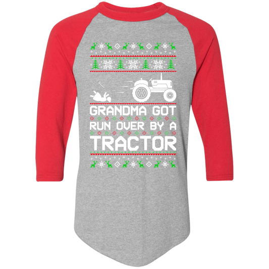 Tractor Grandma Got Run Over Ugly Christmas Raglan Jersey