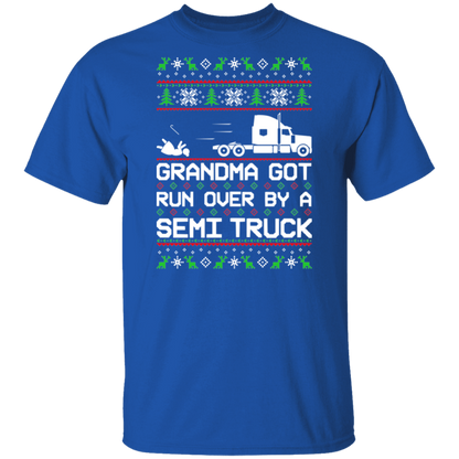 Semi Truck Grandma Got Run Over Ugly Christmas T-Shirt