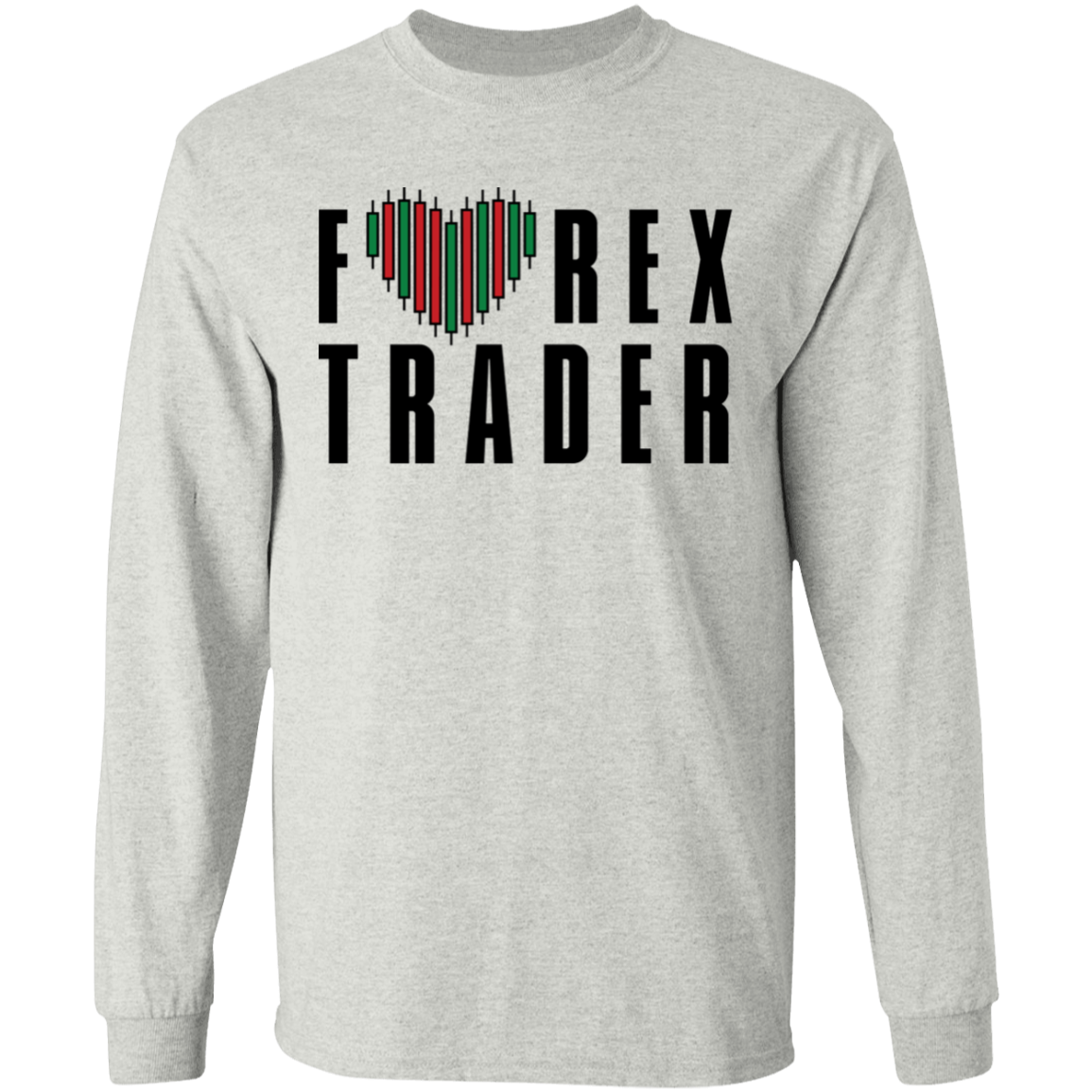 Forex Trader Technical Analysis Long Sleeve T-Shirt