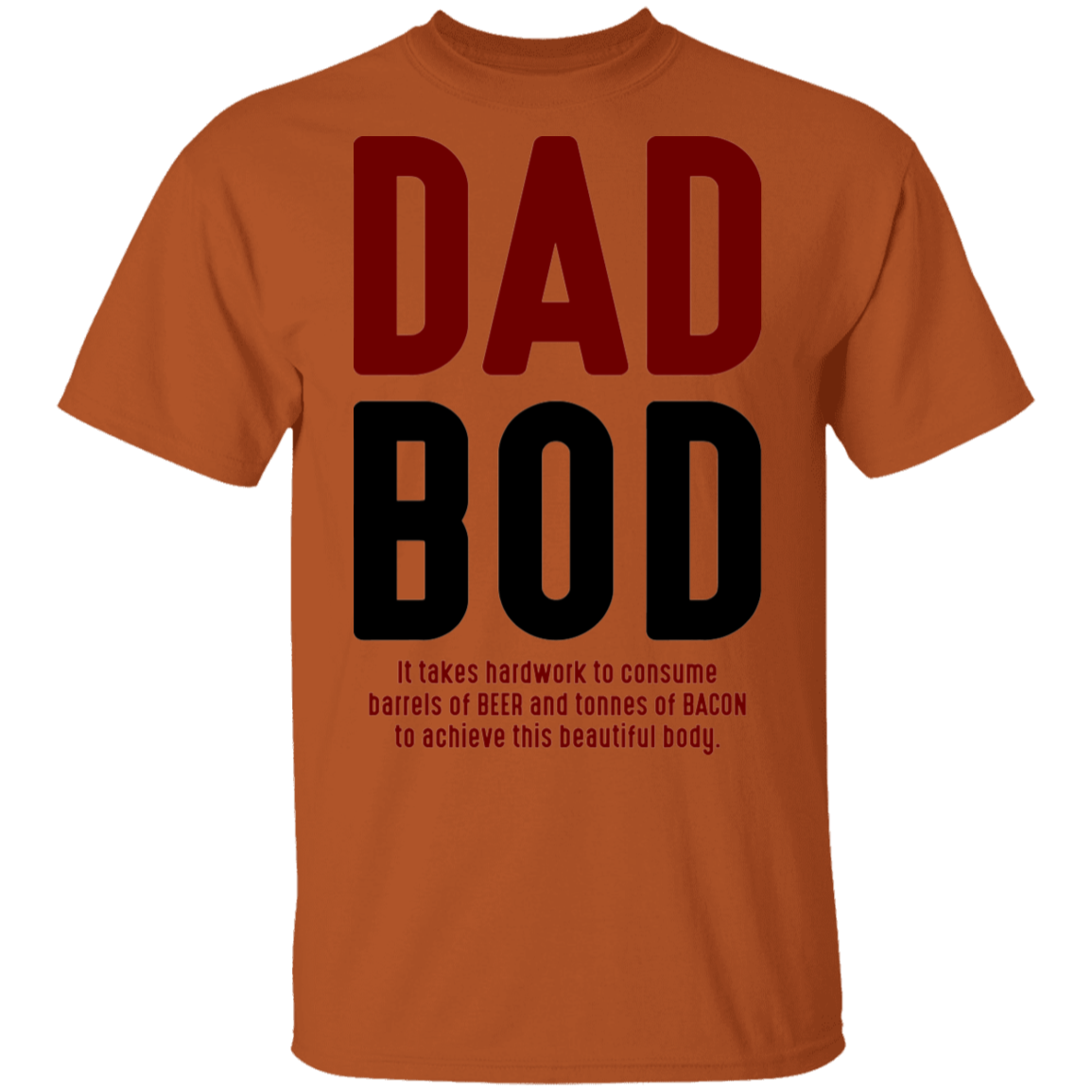 Dad Bod Funny Father T-Shirt