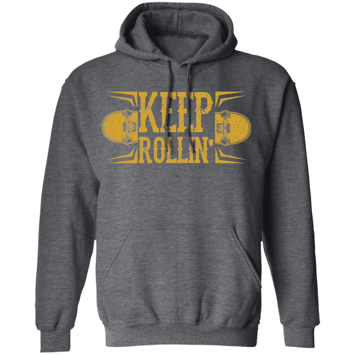 Keep Rollin' Skateboarding Skateboard Pullover Hoodie