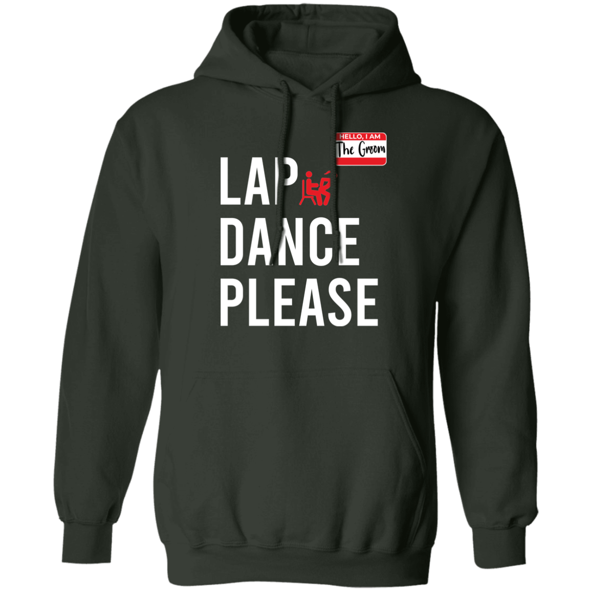 Bachelor Party Funny Lap Dance Hoodie