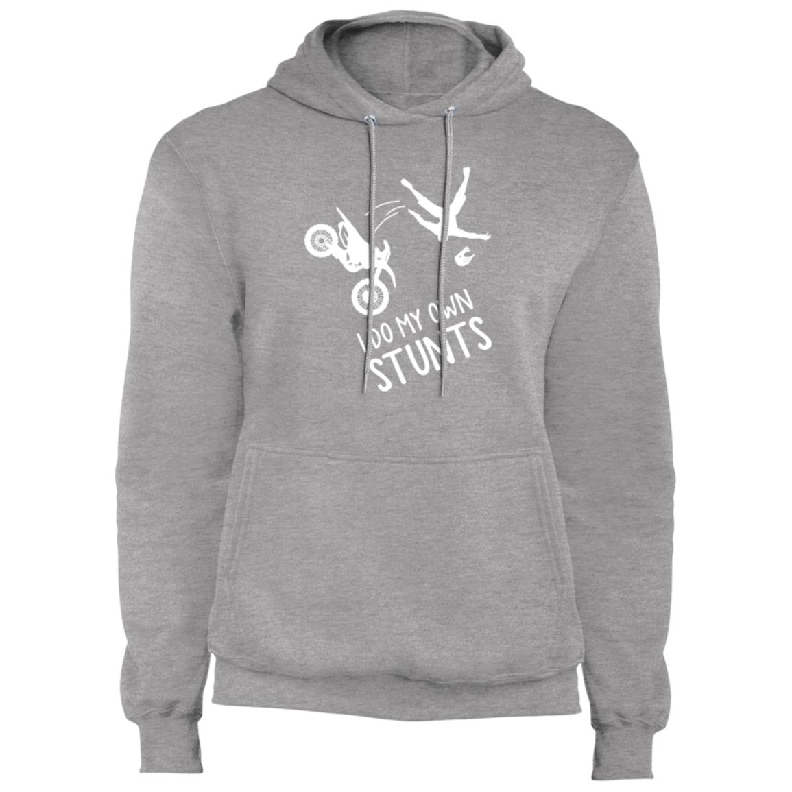 I Do My Own Stunts Funny Dirt Bike Pullover Hoodie