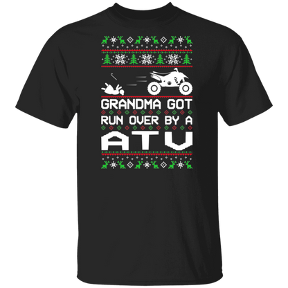 ATV 4-Wheeler Grandma Got Run Over  Ugly Christmas T-Shirt