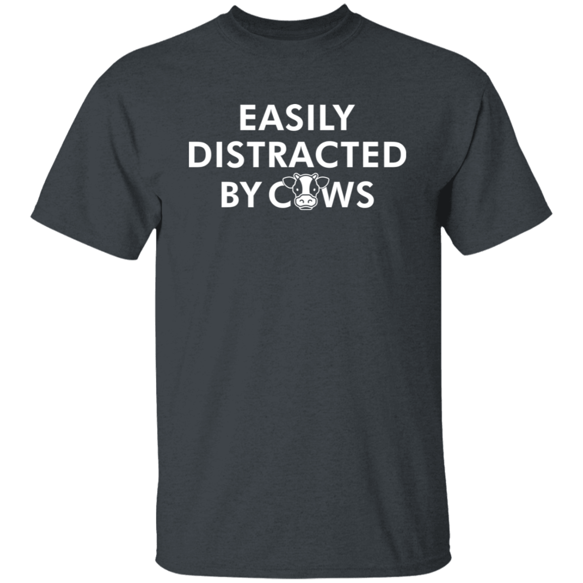 Easily Distracted By Cows Funny Farming T-Shirt