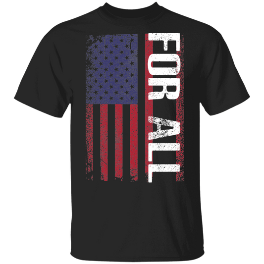 For All American Flag  T-Shirt