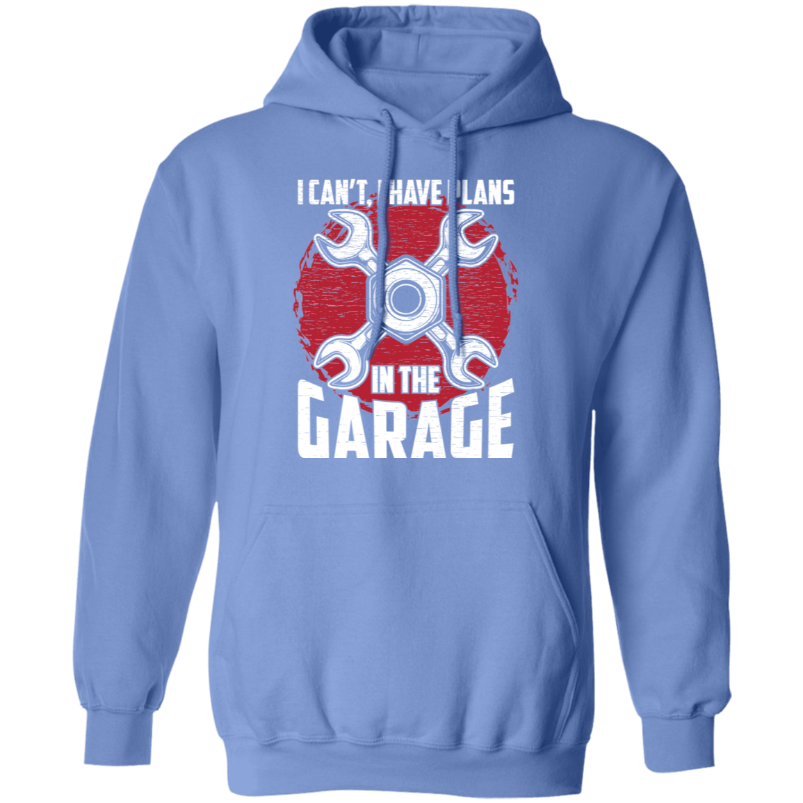 I Can't, I Have Plans In The Garage Automotive Mechanic Pullover Hoodie