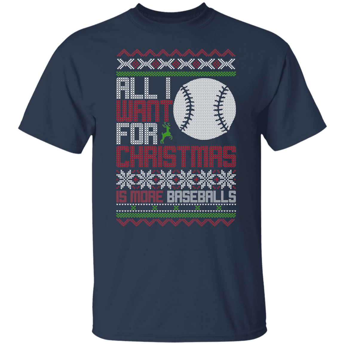 All I Want For Christmas Is More Baseballs Christmas Party T-Shirt