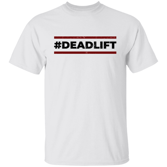 #Deadlift Workout CrossFit T-Shirt