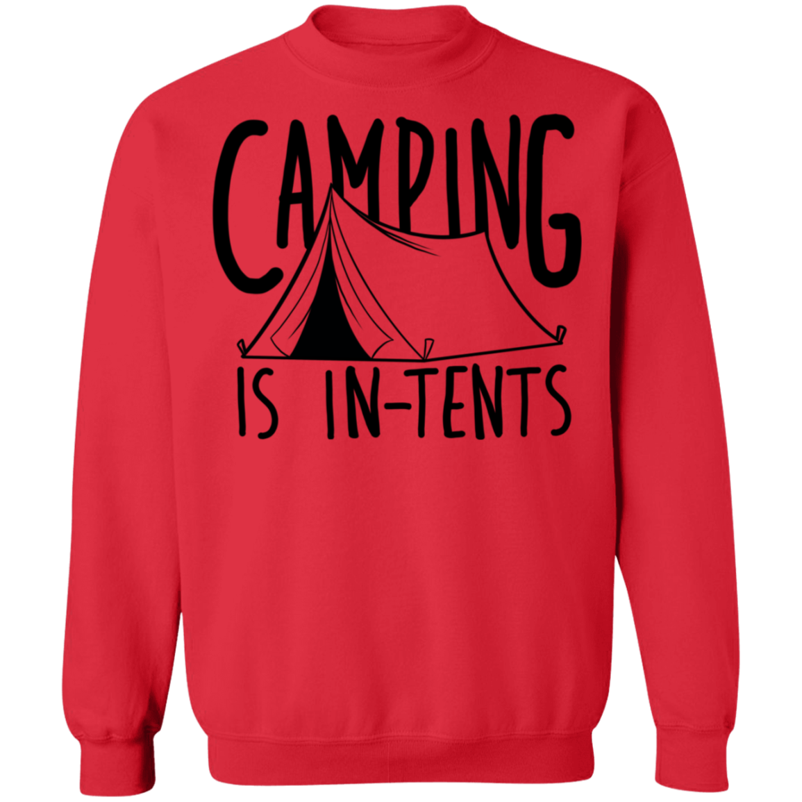 Camping is In-Tents Funny Crewneck Sweatshirt
