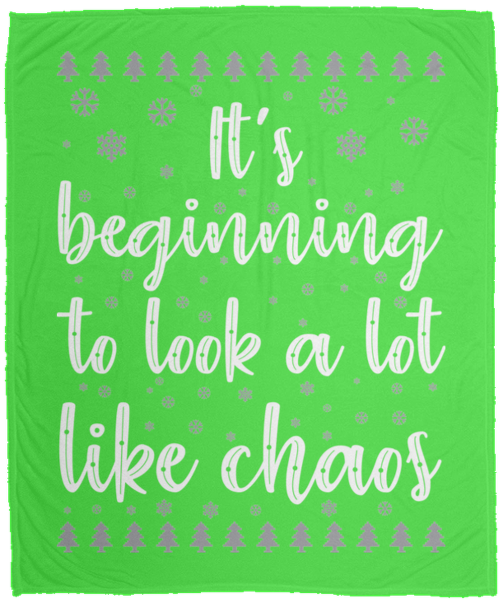 It's Beginning To Look A Lot Like Chaos Fleece Blanket - 50x60