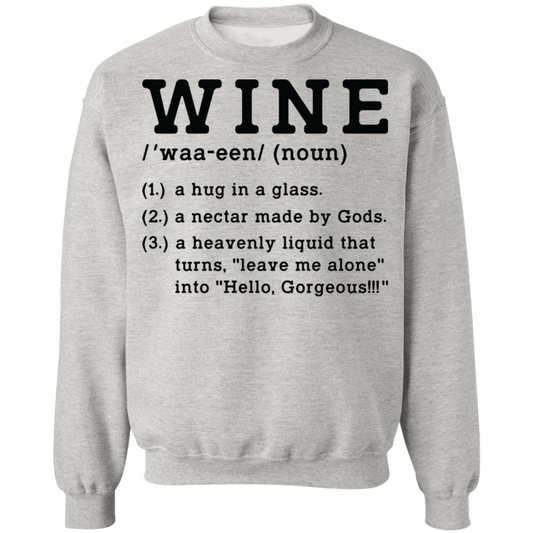Wine Definition Funny Women's Crewneck Sweatshirt